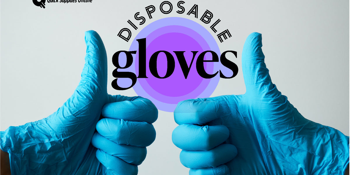 Nitrile Disposable Gloves Vs. Latex — Quick Supplies Online